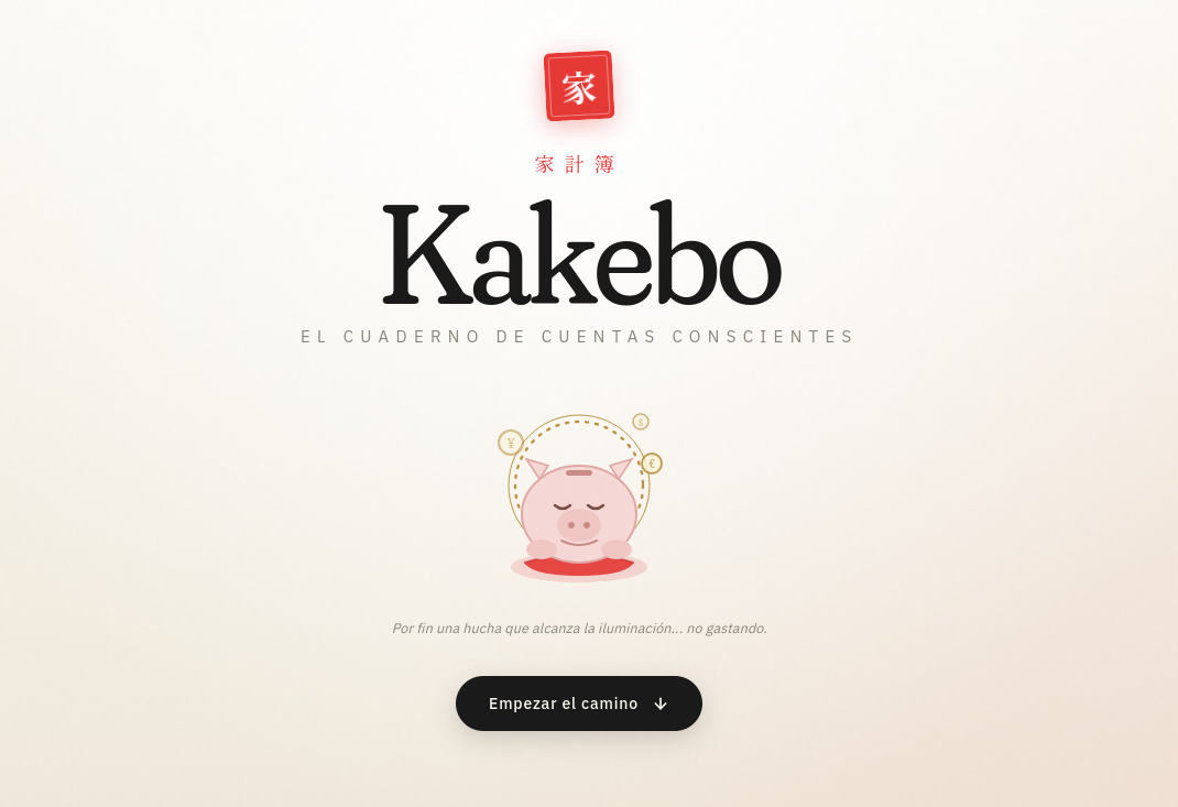 Pantalla de inicio de Kakebo Online: el sello hanko con el kanji 家, el título en tipografía Fraunces y la ilustración de una hucha meditando bajo una aureola dorada.